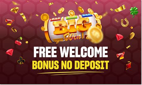 Free Welcome Bonus ️ No Deposit Required Real .
